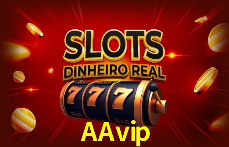 Tecnologia da Plataforma AAvip